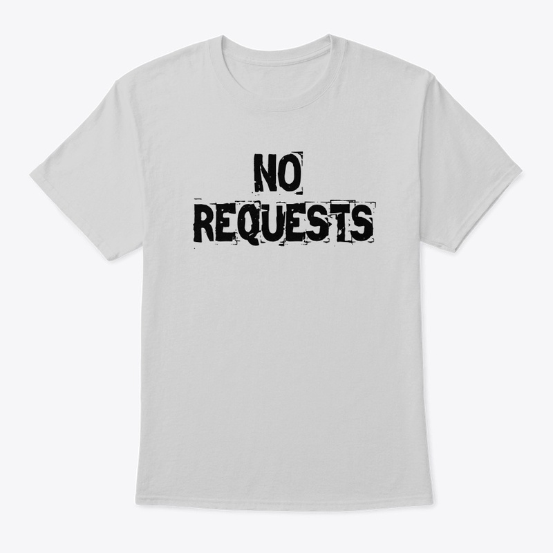 No Requests