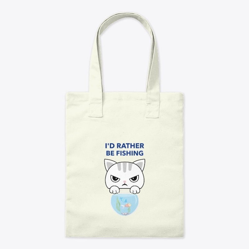 I'd rather be fishing, meow.