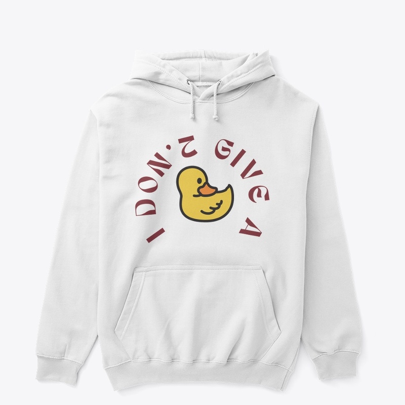 funny t-shirt i don't give a duck