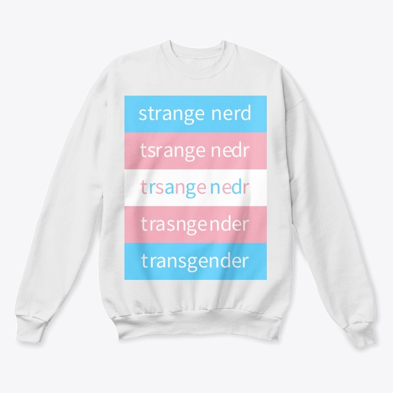 Strange Nerd trans pride anagram