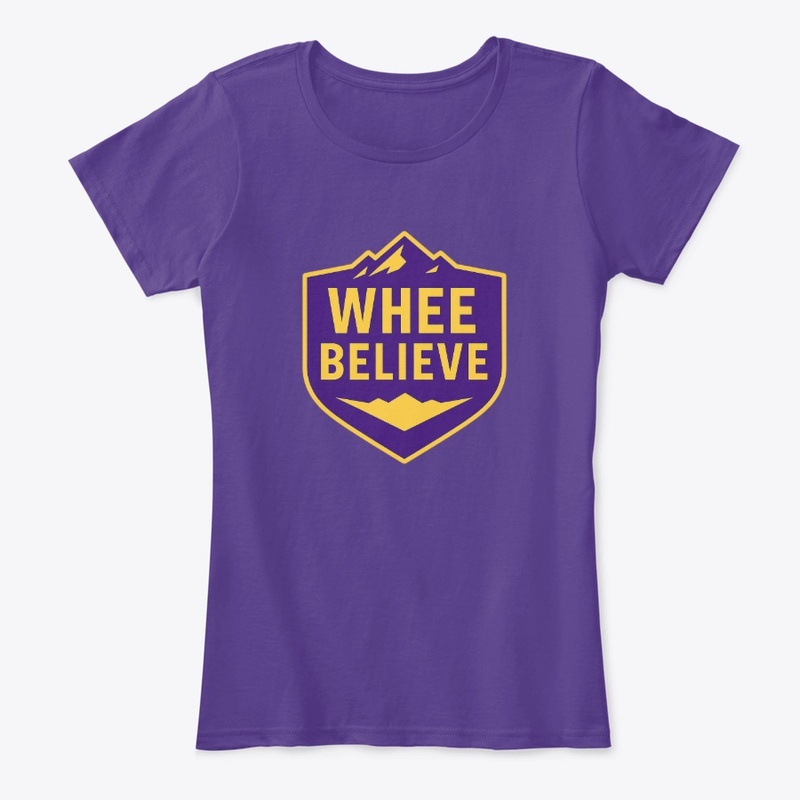 Whee Believe Women’s Comfort Tee