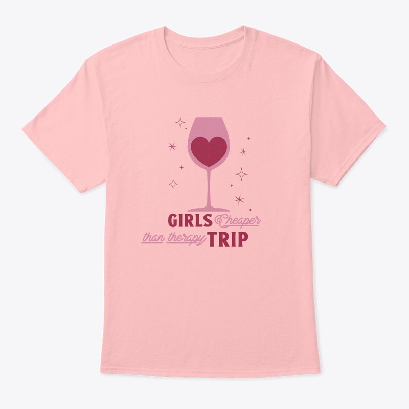 GIRLS TRIP CHEAPER THAN THERAPY FALL