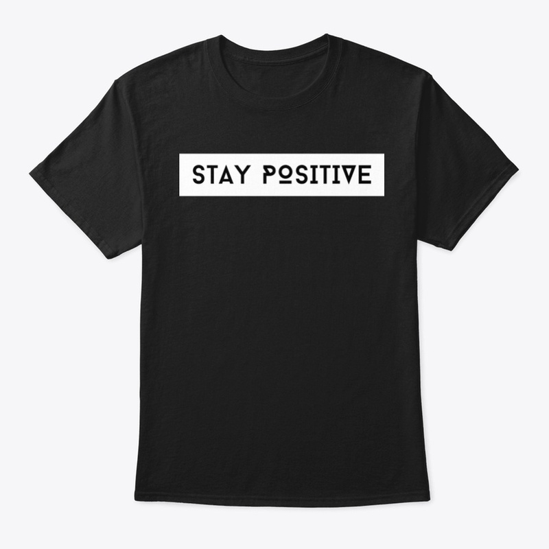 Stay Positive (Minimal)
