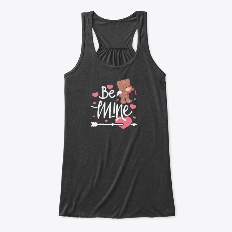 BE MIINE FOR VALENTINE'S DAY