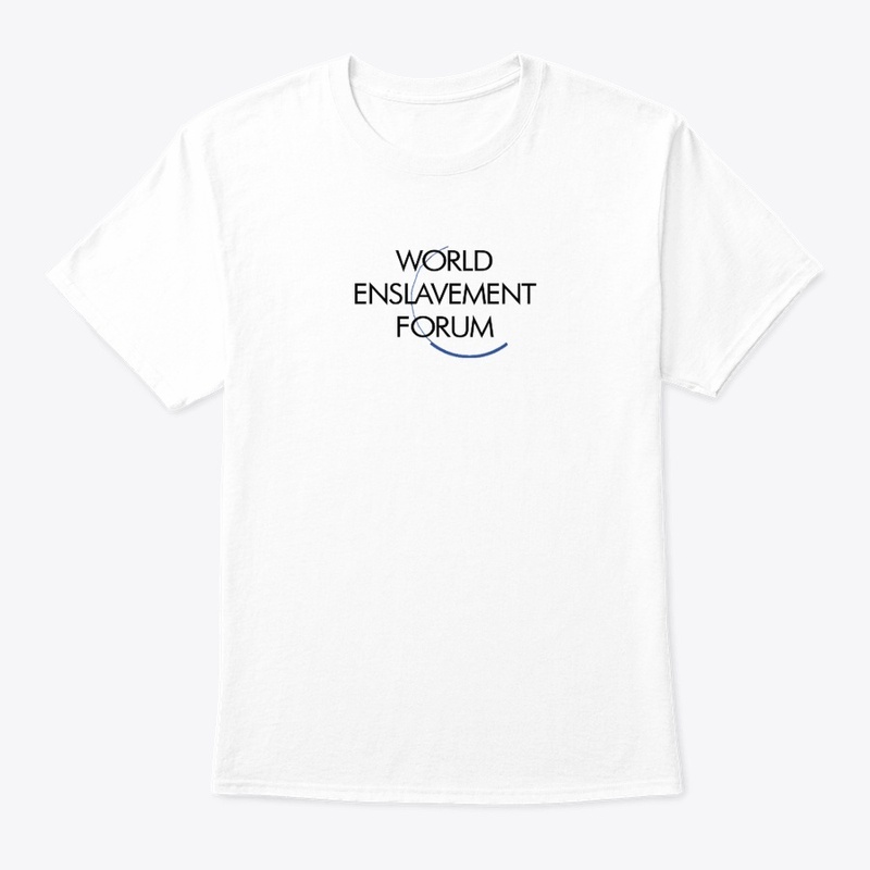 World Enslavement Forum