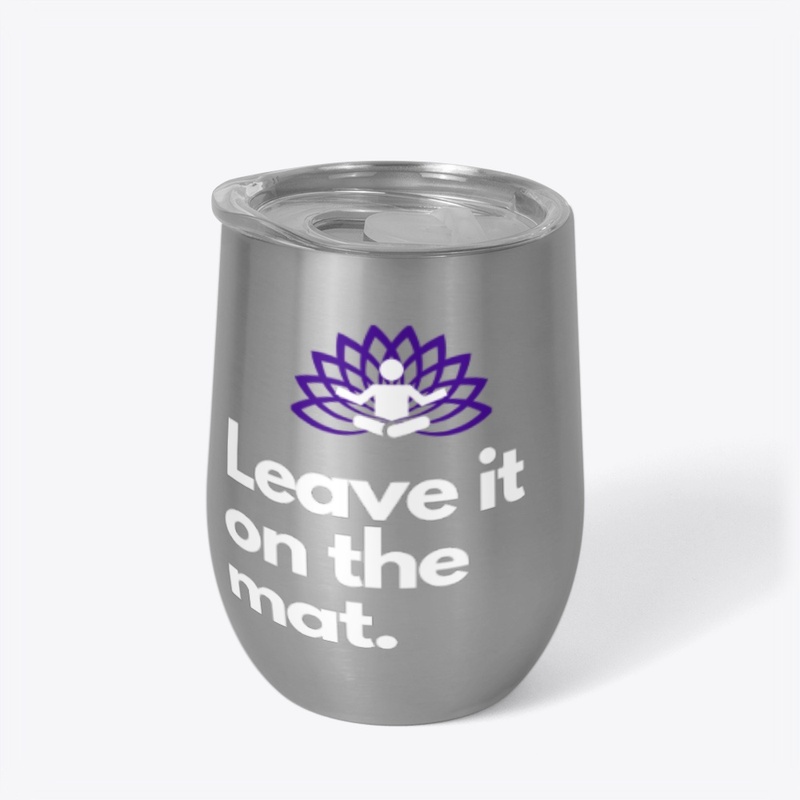 Leave it on the Mat