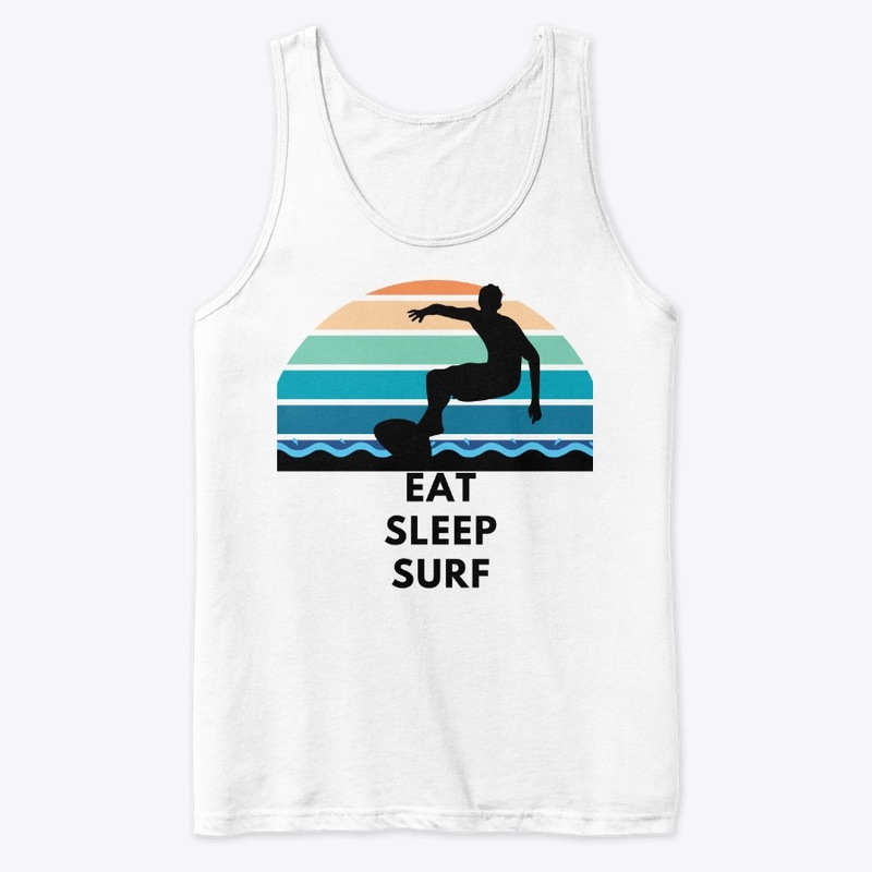 EAT SLEEP SURF
