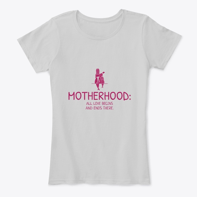 Motherhood, the most sacred thing.