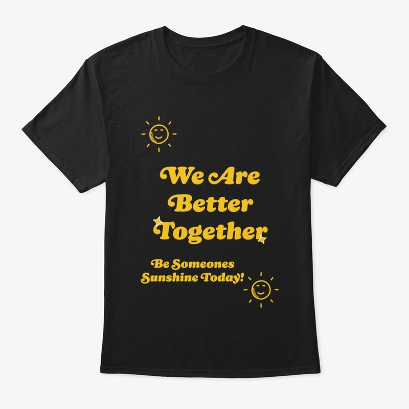 Better Together