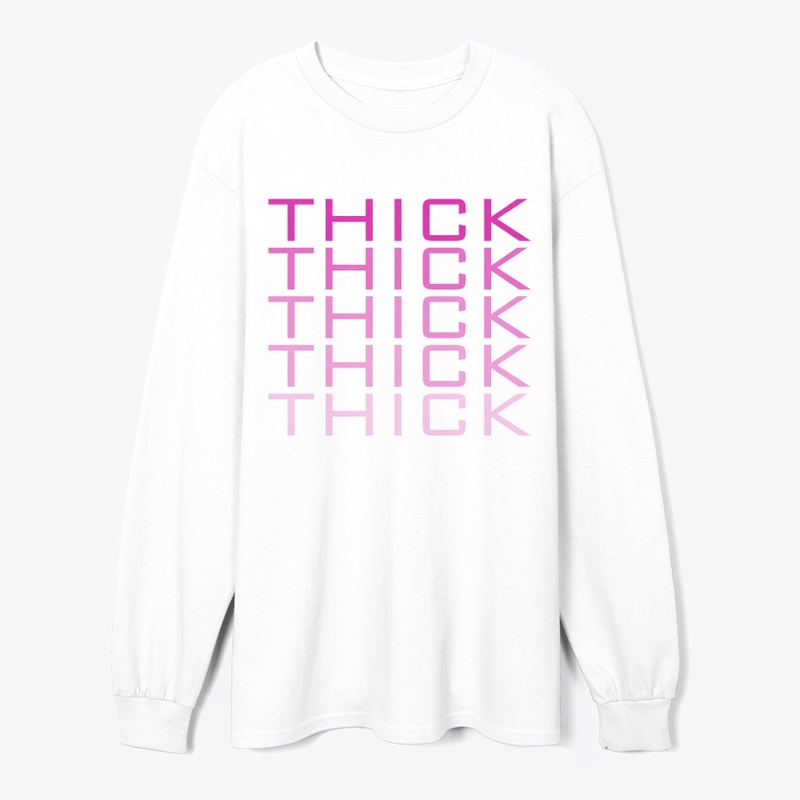THICK-THICK-THICK PINK