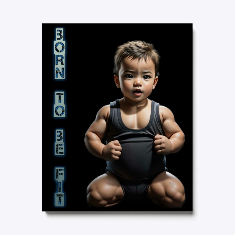 Born To Be Fit