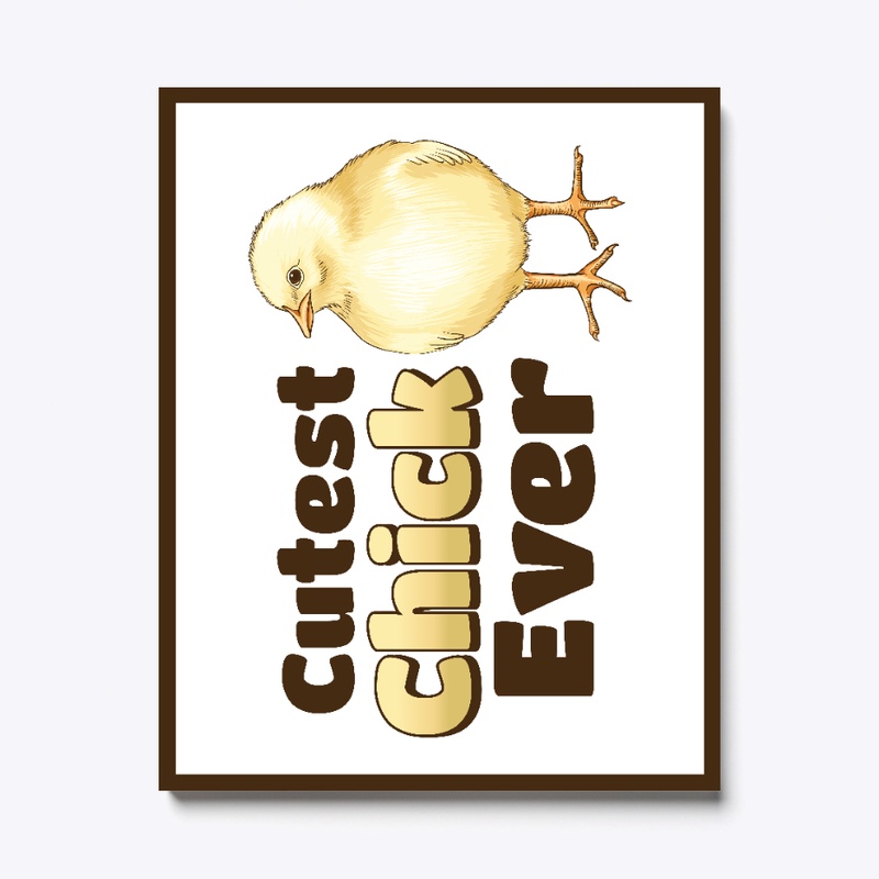 Cutest Chick Ever Canvas