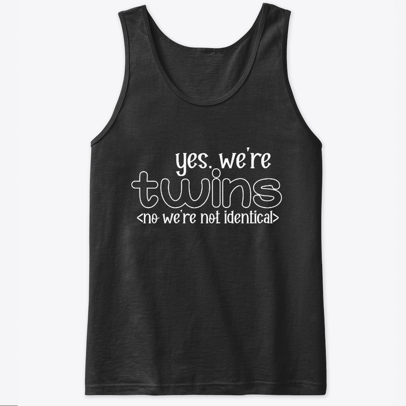 YES WE'RE TWINS ...........