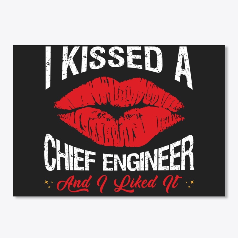 I Kissed A Chief Engineer Face Mask