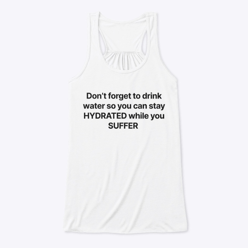 DRINK WATER