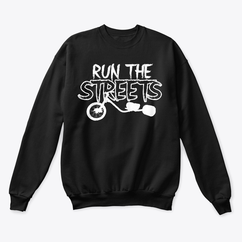 RUN THE STREETS KIDS