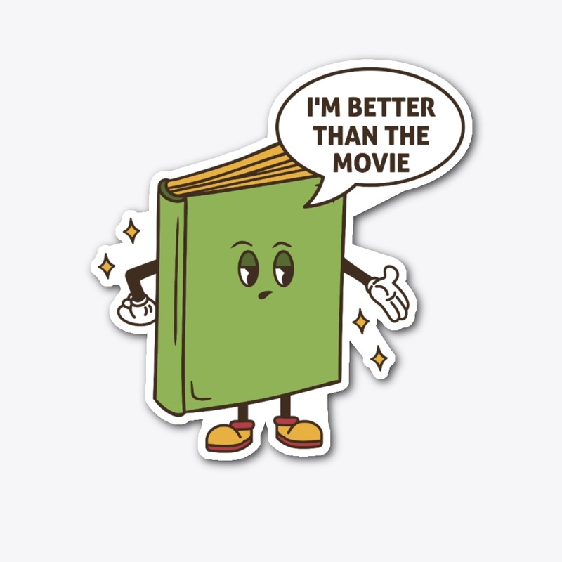 Book Better Than Movie