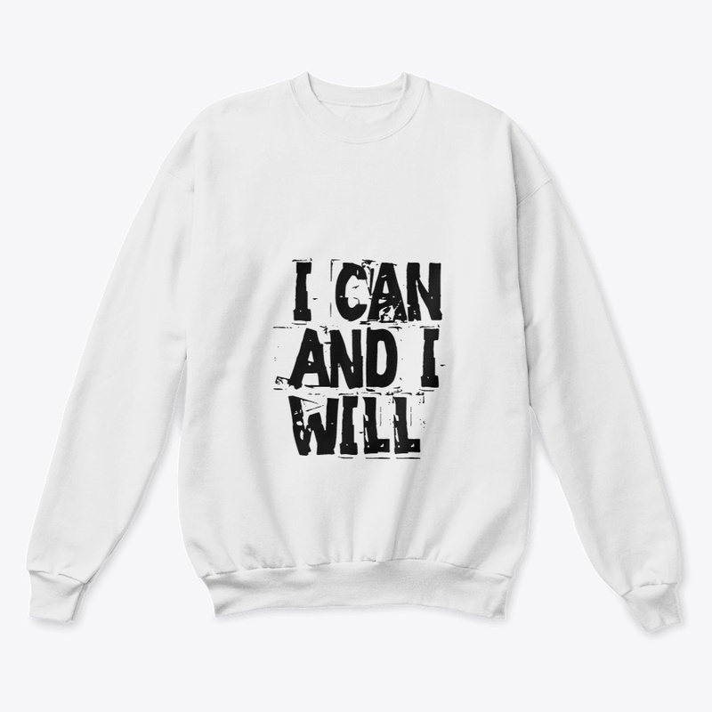 I Can and I Will