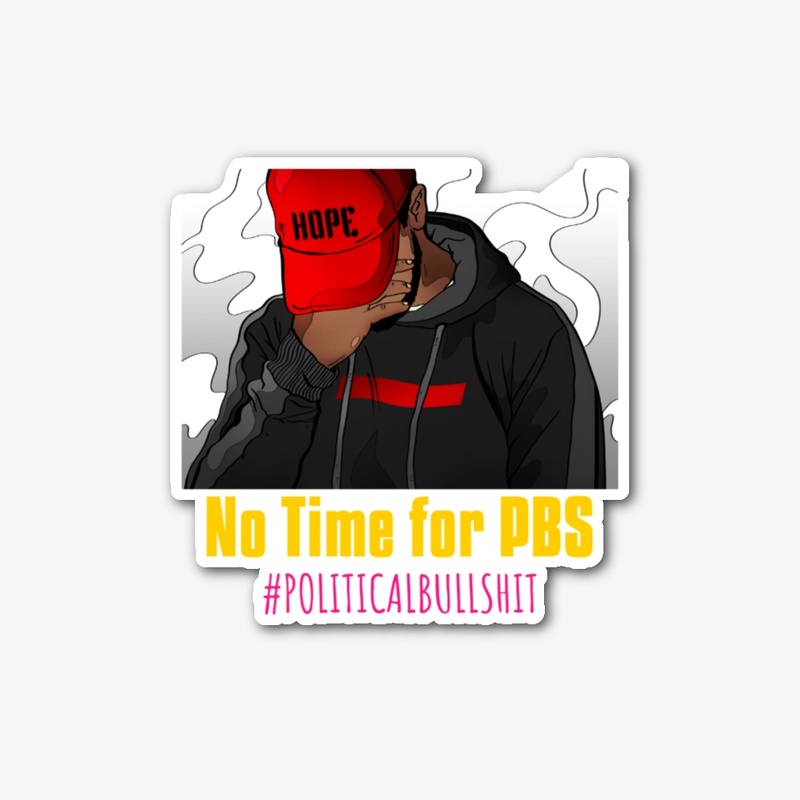 No Time For PBS