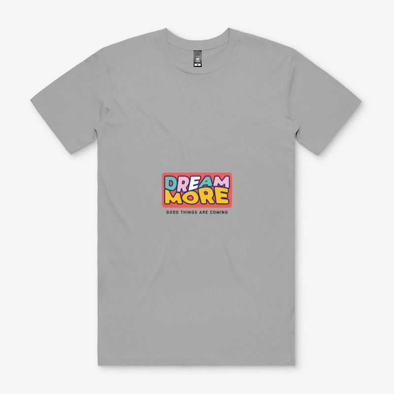 Dream more 