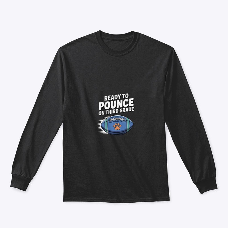 Ready to Pounce on Third Grade Shirt 