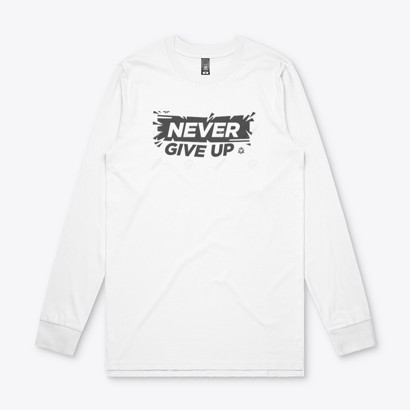 NEVER GIVE UP MENS T-SHIRTS 