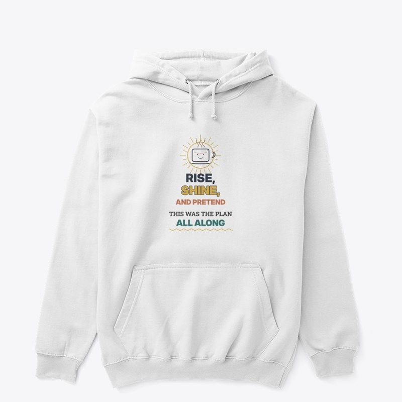 Rise Shine Pretend Mug