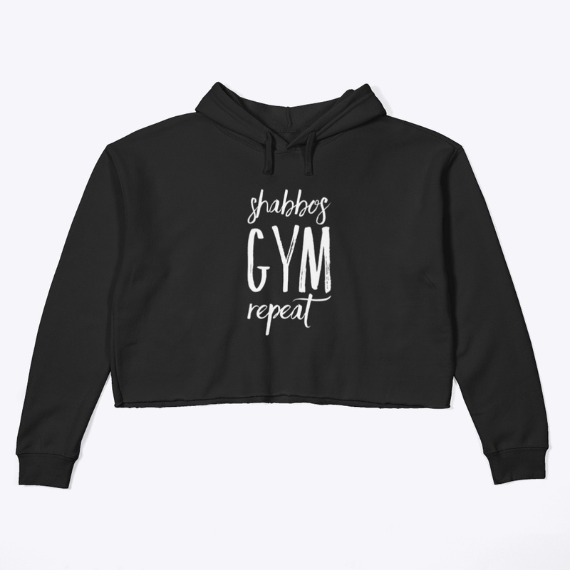 Shabbos, Gym, Repeat.