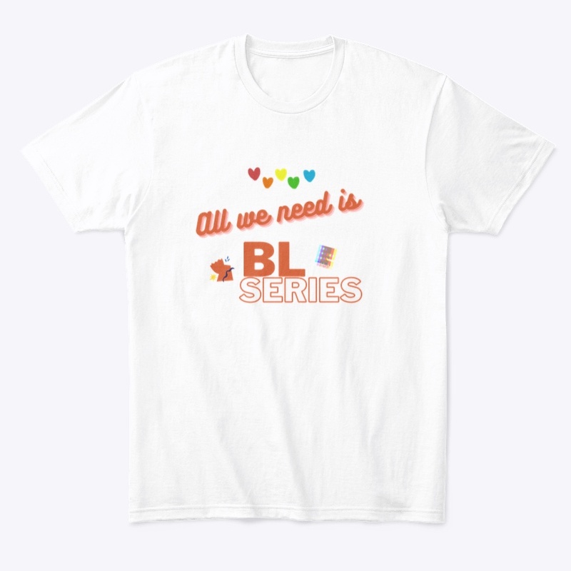 All we need is BL series