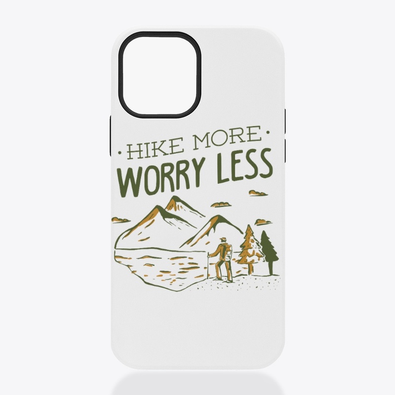 Hike More Worry Less