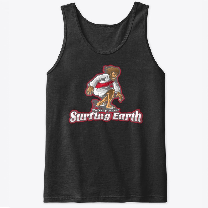 Walking Water Surfing Earth