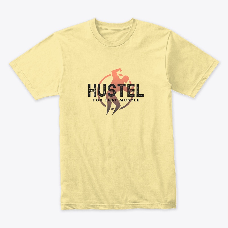 Hustle for that Muscle