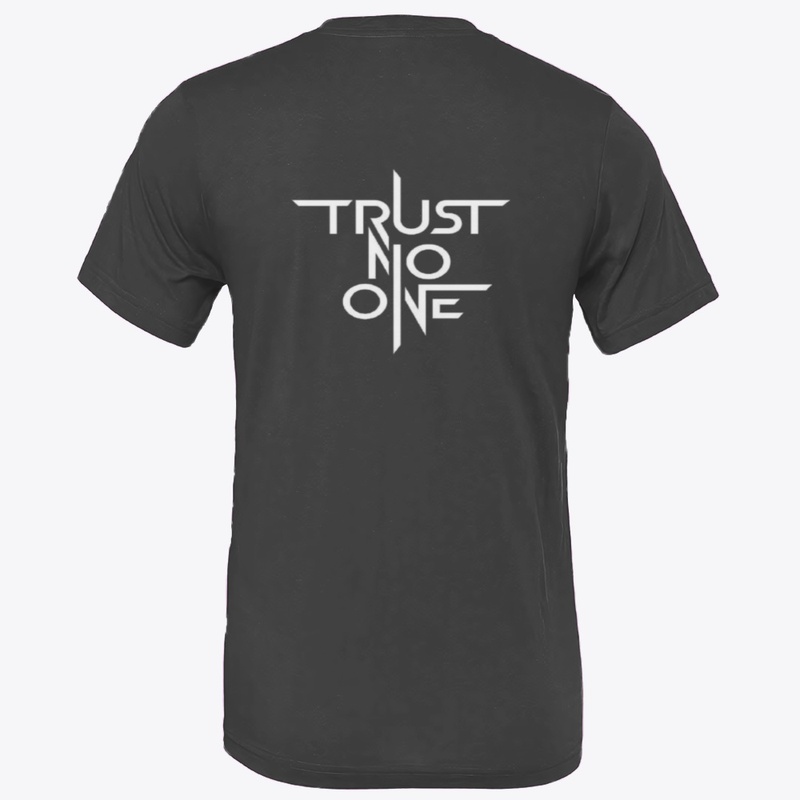 Trust No One