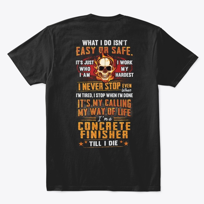 Concrete Finisher Way Of Life Hoodie 