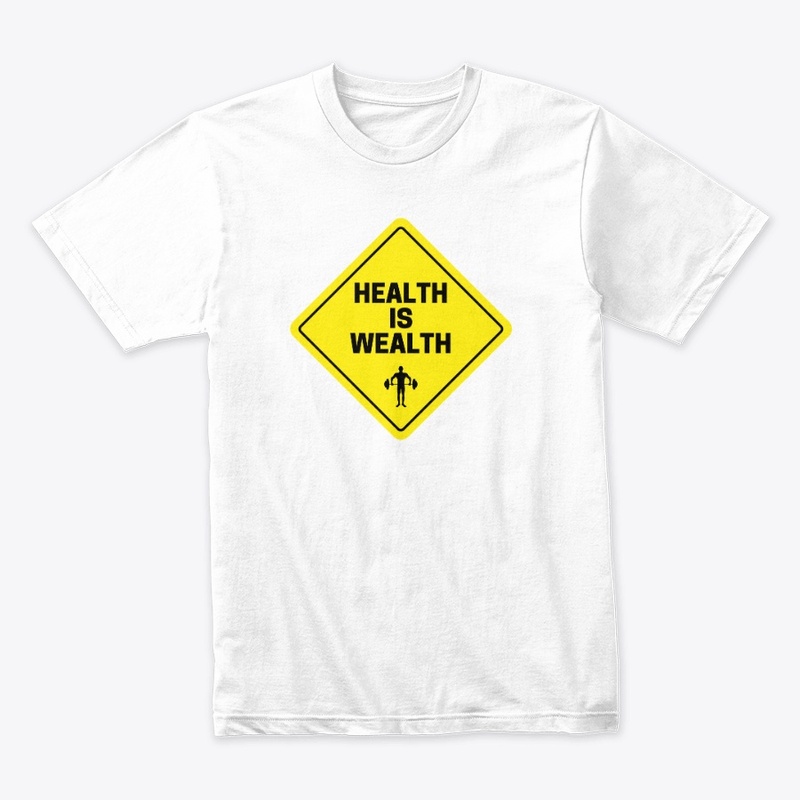 Health is Wealth
