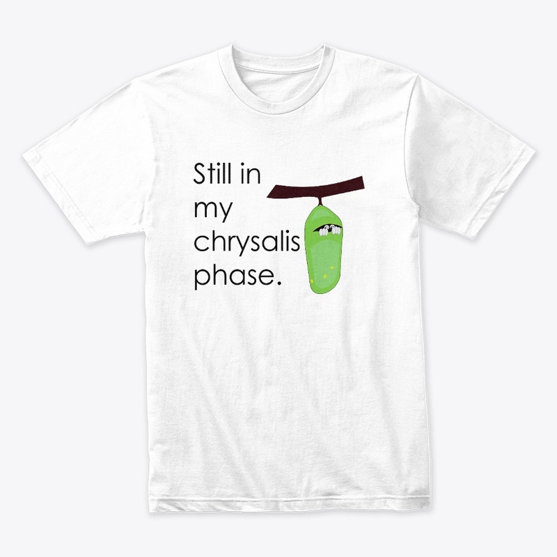 Chrysalis Phase