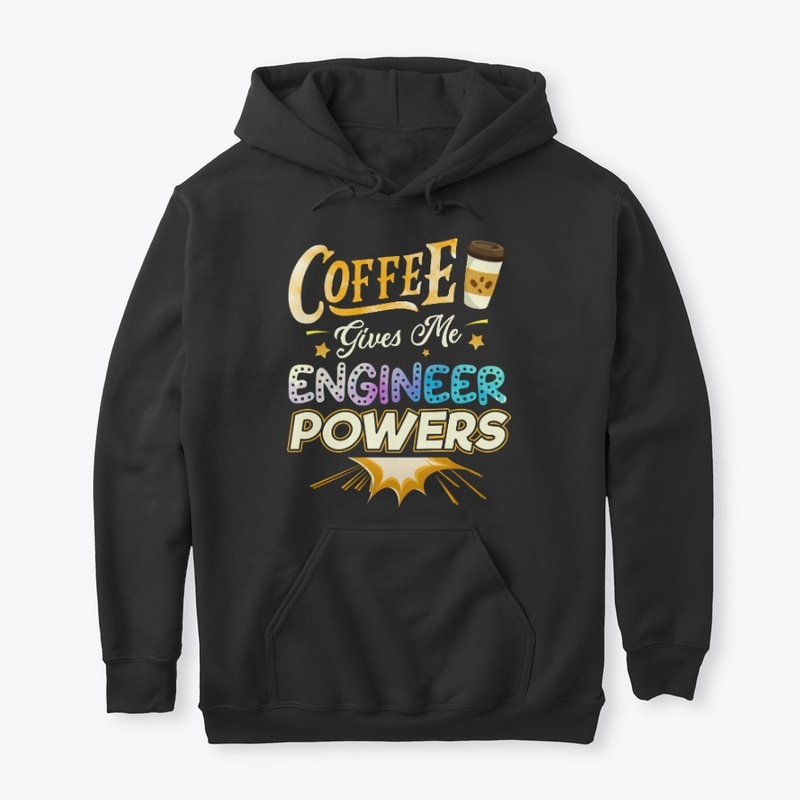 Funny Engineer Gift - Coffee Gives Me