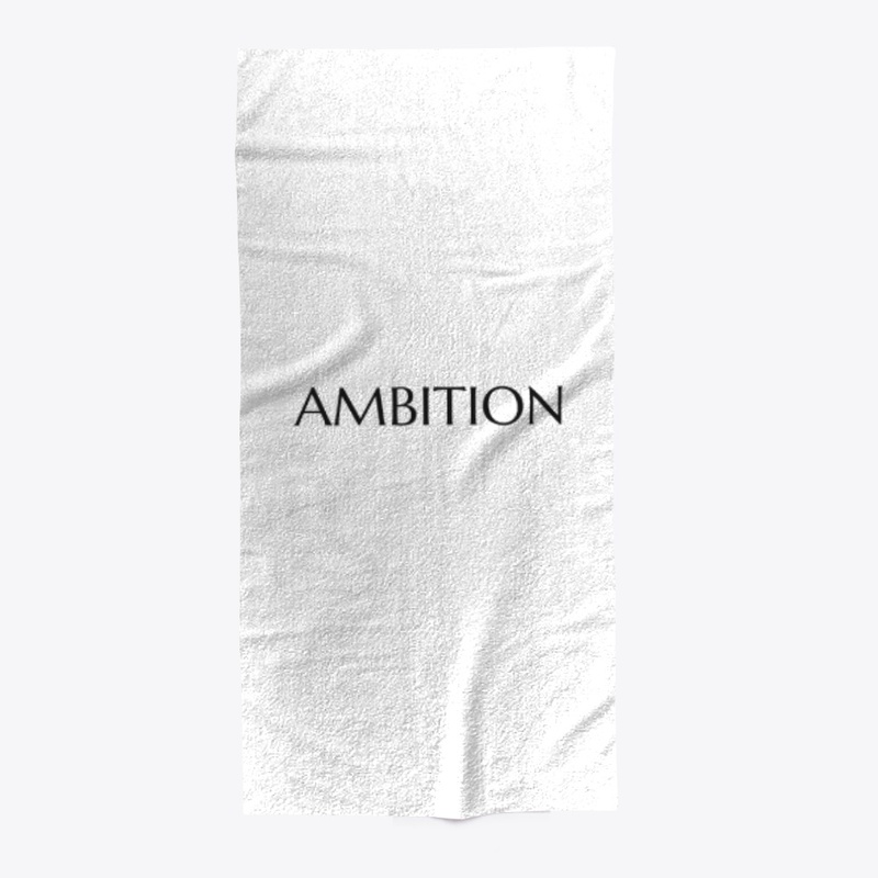 AMBITION