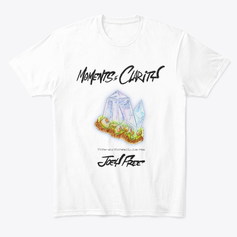 Moments of Clarity T
