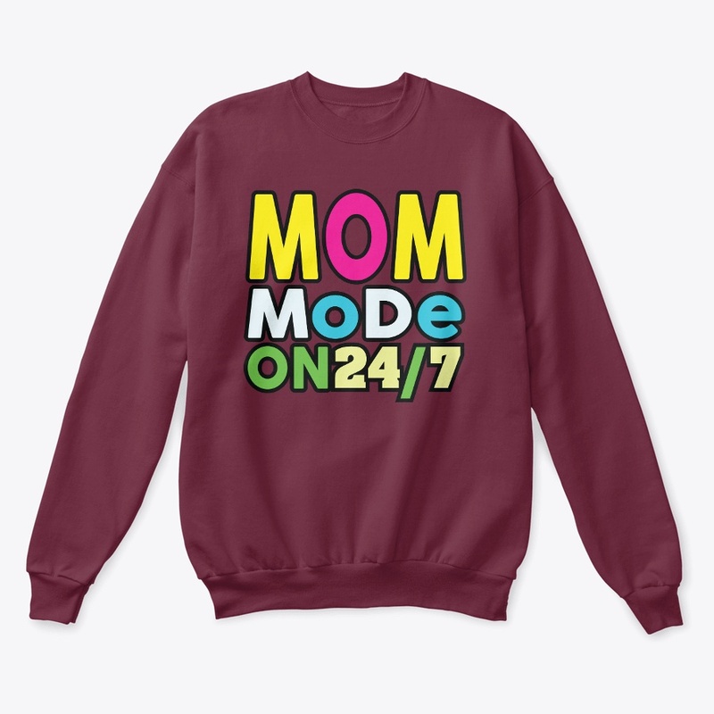 Nonstop Mom Life Tee "Mom Mode On 24/7"