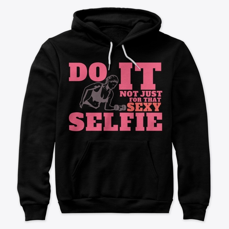 BEYOND SEXIER SELFIE - WOMEN FITNESS