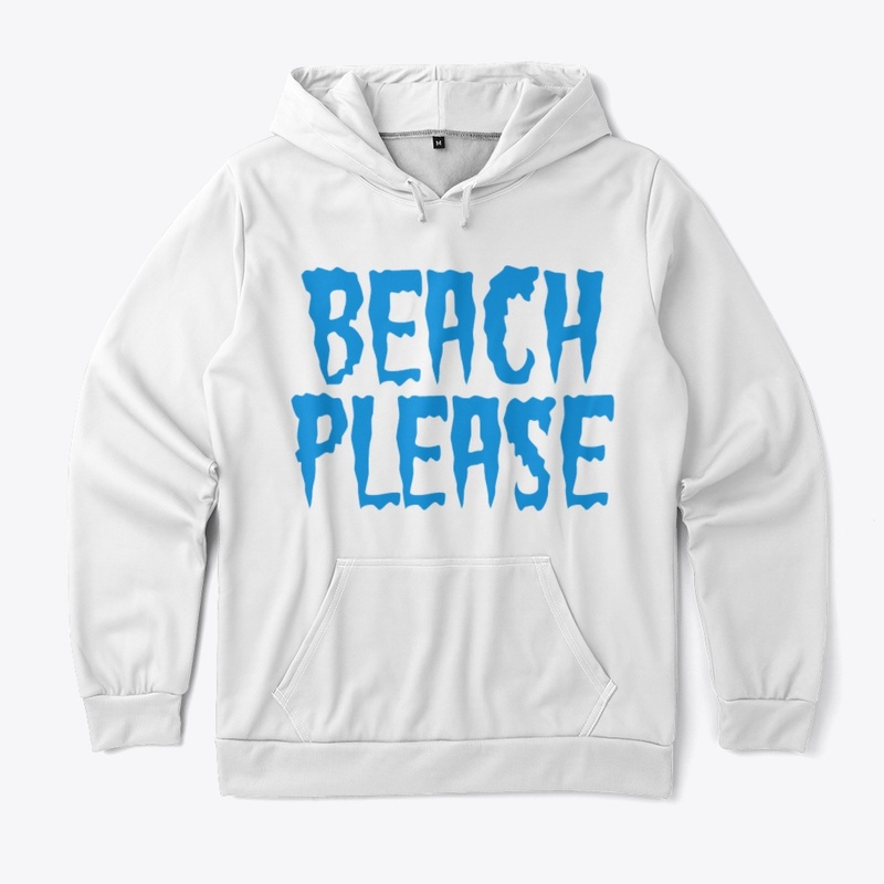 beach please t shirt