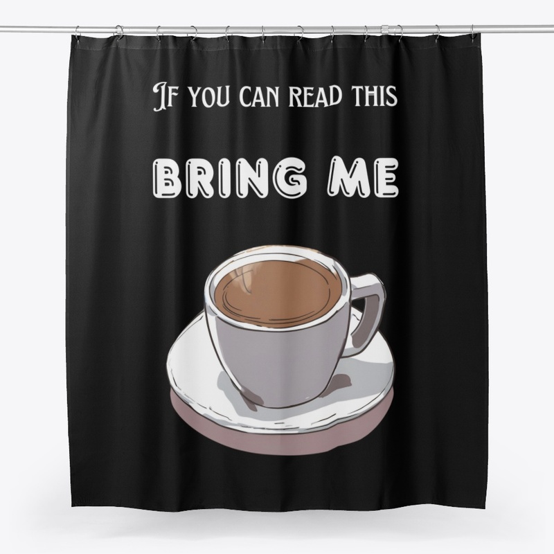 Coffee-Bring Me Coffee