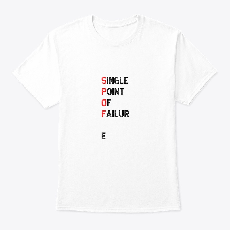 Single Point of Failur...e? Funny Text