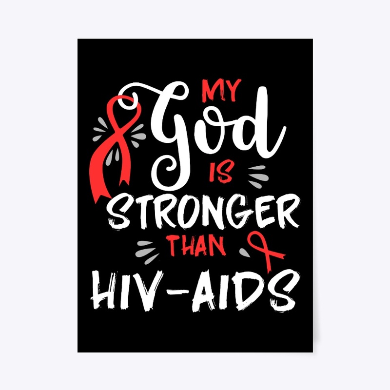 My God Is Stronger, HIV-AIDS