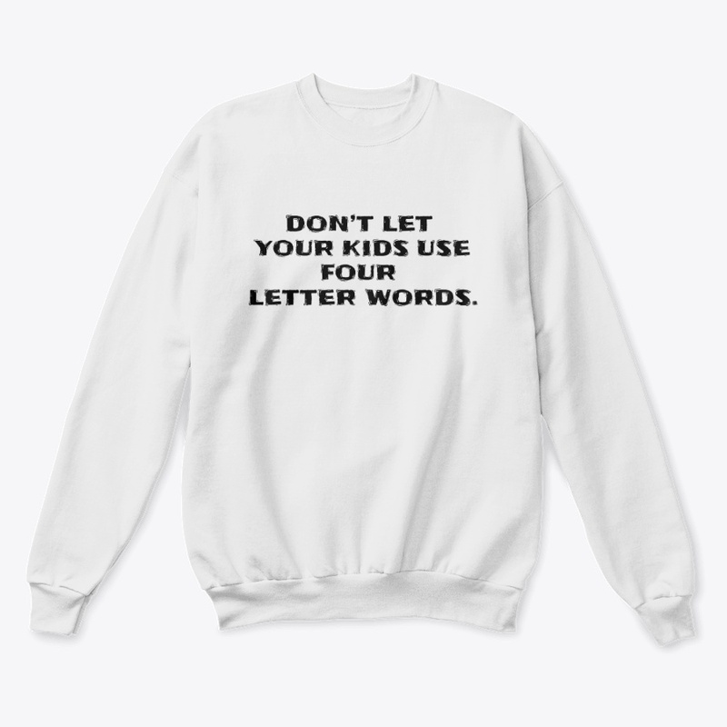 Four Letter Words - Unisex Classic Crewneck Sweatshirt