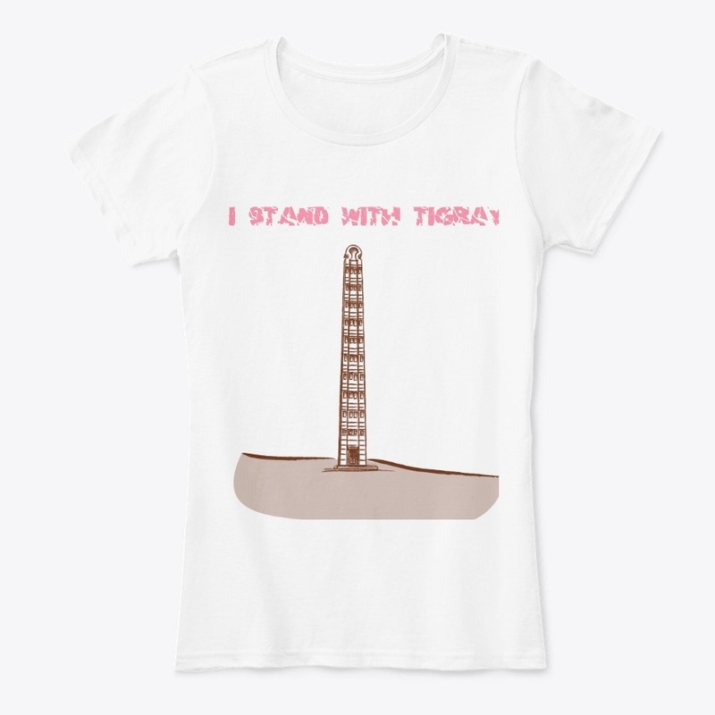 I stand with Tigray Axum edition 