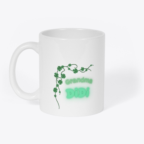 Grandma Didi White T-Shirt Front