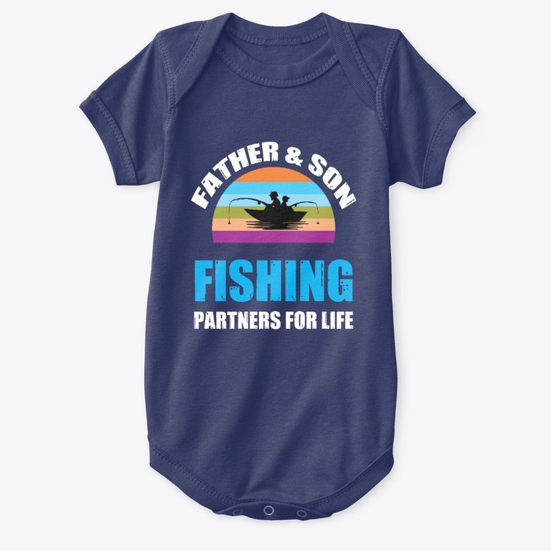 Father And  Son Fishing Partner For Life