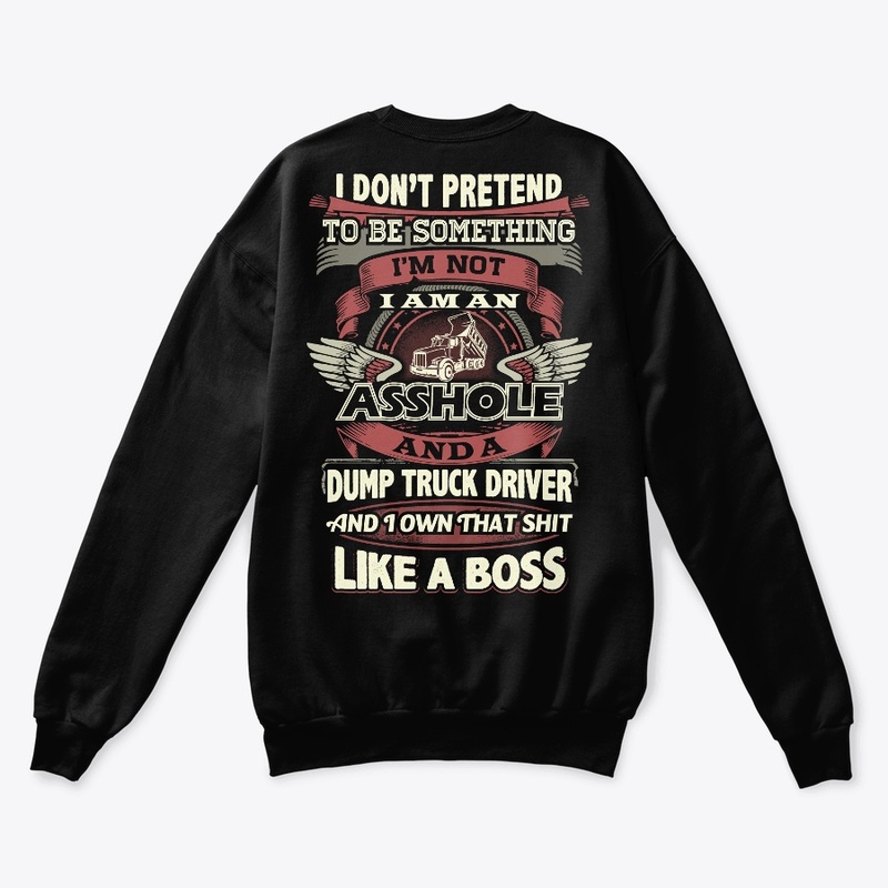 Dump Truck Driver Boss Hoodie